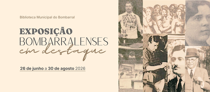 Bombarralenses in the Spotlight Exhibition